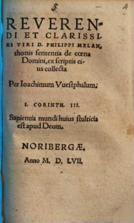 Reverendi Et Clarissimi Viri D. Philippi Melanthonis sententia de coena Domini