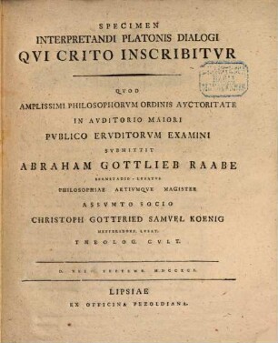 Specimen interpretandi Platonis dialogi qui Crito inscribitur
