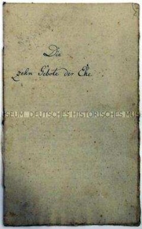 Die zehn Gebote der Ehe. Hochzeitssprüche