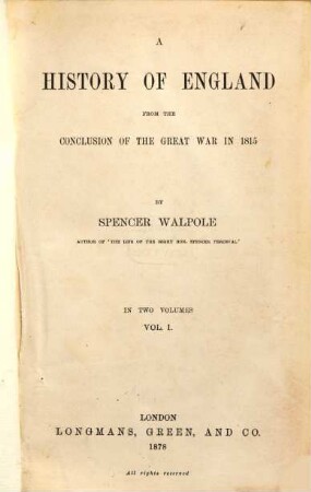 A history of England from the conclusion of the great war in 1815. 1