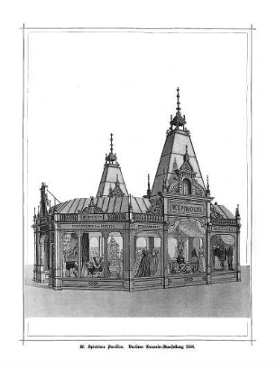 W. Spindlers Pavillon. Berliner Gewerbe-Ausstellung 1896