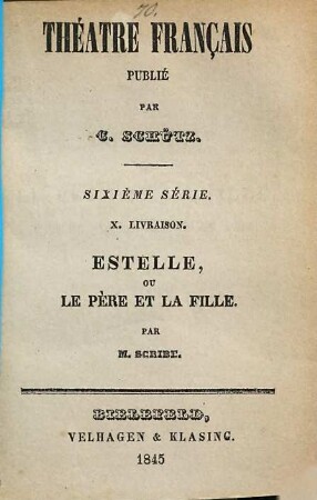 Estelle, ou le père et la fille : [comédie-vaudeville en un acte]