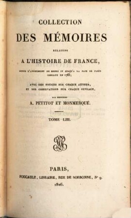 Collection des mémoires relatifs à l'histoire de France. 53, Mémoires de P. Lenet, Tome I