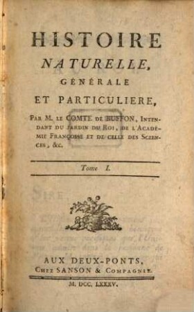 Histoire Naturelle, Générale Et Particulière. [1],1