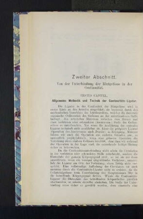 Erstes Capitel. Allgemeine Methodik und Technik der Continuitäts-Ligatur.
