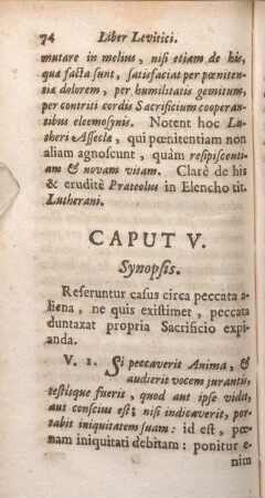 Caput V. Synopsis. Referuntur casus circa peccata aliena, ne quis exitstimet, peccata duntaxat propria Sacrificio expianda.