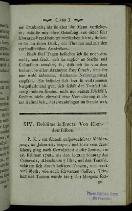 XIV. Debilitas indirecta. Von Ebendemselben.