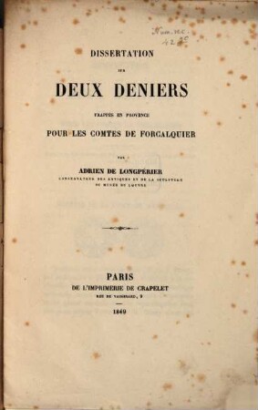 Dissertation sur deux deniers, frappés en Provence pour les comtes de Forcalquier