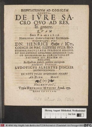 Disputationum Ad Codicem Quinta, De Iure Sacro Quo Ad Res, In genere