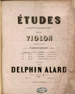 Etudes complètes et progressives pour violon, 1. Op. 10, Etudes mélodiques, dediées aux elèves