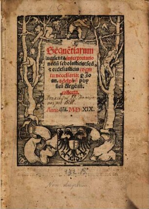 Seque[n]tiarum luculenta interpretatio nedu[m] scholasticis : sed [et] ecclesiasticis cognitu necessaria