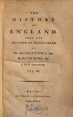 The History Of England : From The Invasion Of Julius Caesar To The Revolution in 1688., 12