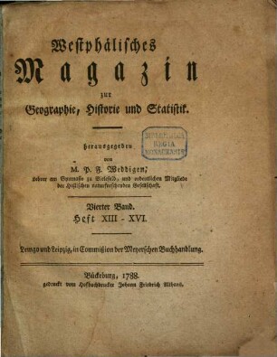 Westphälisches Magazin zur Geographie, Historie und Statistik. 4. 1788 = H. 13