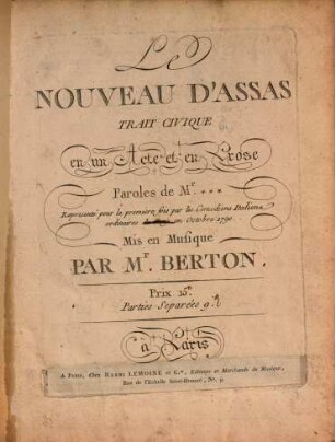 Le nouveau d'Assas : trait civique en un acte et en prose ; représenté pour la première fois par les comediens italiens ordinaires du roi en octobre 1790