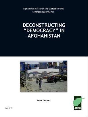 Deconstructing "democracy" in Afghanistan