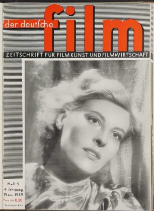Der Deutsche Film - 1939-Nov: Der Deutsche Film - 1939-Nov