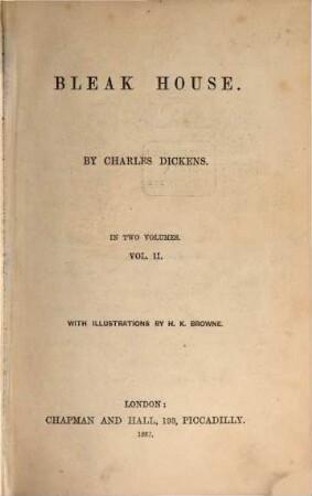 Works of Charles Dickens, 19. Bleak House ; 2