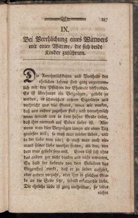 IX. Bei Verehlichung eines Wittwers mit einer Wittwe, die sich beide Kinder zuführten.