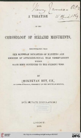 A treatise on the chronology of Siriadic monuments : demonstrating that the Egyptian dynasties of Manetho are records of astrological Nile observations which have been continued to the present time