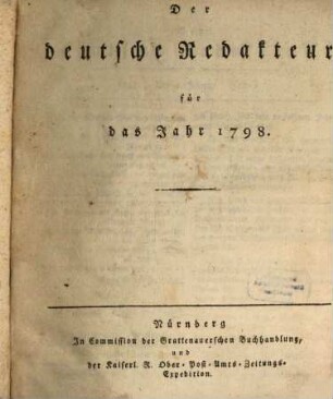 Der deutsche Redakteur. 1798, 1798