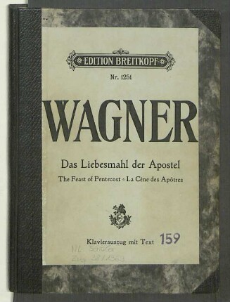 Wagner, Richard: Das Liebesmahl. der Apostel