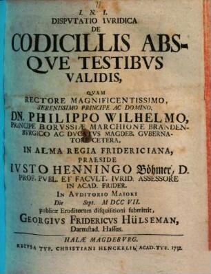Disp. iur. de codicillis absque testibus validis