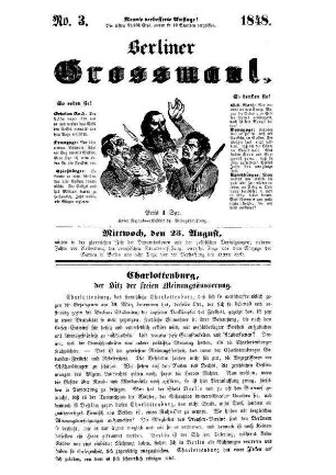 Berliner Grossmaul. N[umer]o 3.