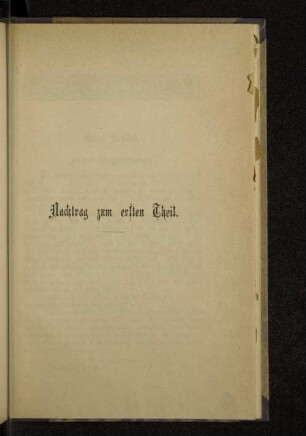 Nachtrag zum ersten Theil. Erstes Kapitel.