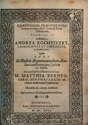 Quaestionum, Praecipue Politicarum, ex Agricolâ C Cornelij Taciti collectarum, Dodecas II.