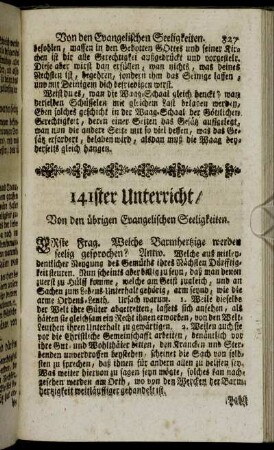 141ster Unterricht / Von den übrigen Evangelischen Seeligkeiten. - 144ster Unterricht / Von der Himmlischen Glory.