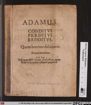 Adamus. Conditus Perditus Redditus
