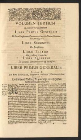 Volumen Tertium in quatuor libros digestum. Liber Primus Generalis De Foro Causarum Matrimonialium, Caelibatu, Concubinatu, & Polygamia.