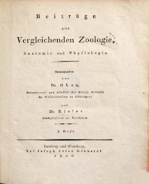 Beiträge zur vergleichenden Zoologie, Anatomie und Physiologie, 1