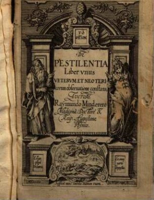 De Pestilentia : Liber vnus ; Vetervm Et Neotericorum obseruatione constans