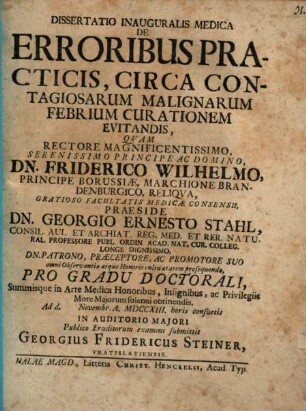 Dissertatio Inauguralis Medica De Erroribus Practicis, Circa Contagiosarum Malignarum Febrium Curationem Evitandis