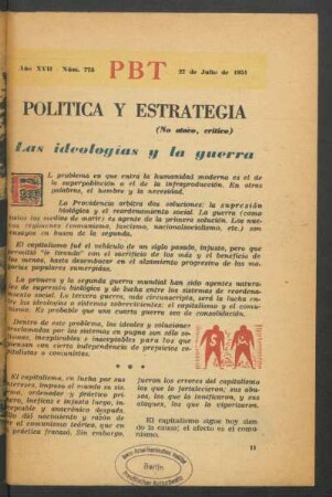 Las ideologías y la guerra : Política y estrategia - (No ataco, crítico)