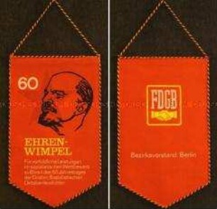Wimpel des Freien Deutschen Gewerkschaftsbundes zum 60. Jahrestag der Oktoberrevolution