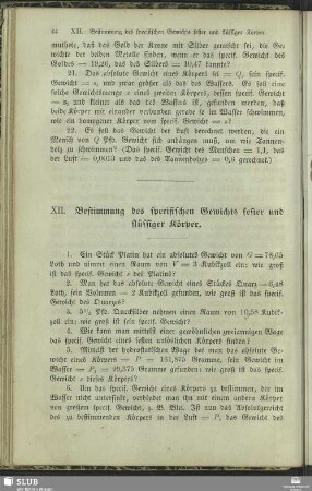 XII. Bestimmung des specifischen Gewichts fester und flüssiger Körper
