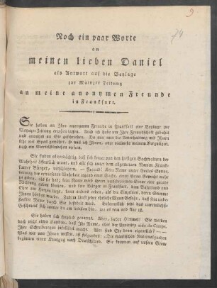 Noch ein paar Worte an meinen lieben Daniel als Antwort auf die Beylage zur Mainzer Zeitung an meine anonymen Freunde in Frankfurt