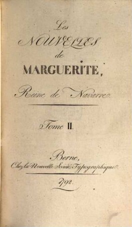 Les nouvelles de Marguerite, Reine de Navarre, 2