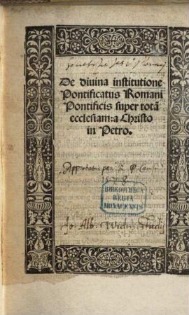 De divina institutione Pontificatus romani Pontificis super totam ecclesiam à Christo in Petro