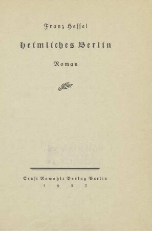 Heimliches Berlin : Roman
