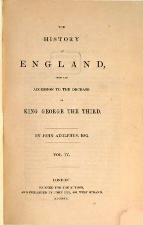 The history of England from the acession to the decease of King George the Third, 4
