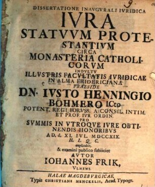Dissertatione Inavgvrali Ivridica Ivra Statvvm Protestantivm Circa Monasteria Catholicorvm