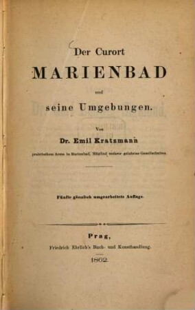 Der Curort Marienbad und seine Umgebungen