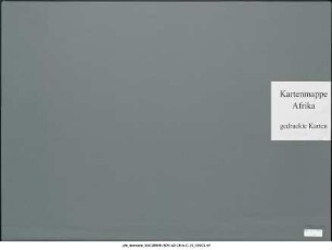 Ostafrika zwischen Äquator und Sambesi, Deutsch-Ostafrika : 1902-1903 : Kartensammlung