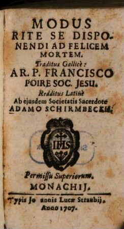 Modus Rite Se Disponendi Ad Felicem Mortem