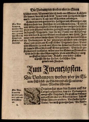 Zum Zwentzigsten. Die Verdampten werden uber ire Eltern/ sich selbst/ ire Glieder und alle Creaturen/ Zetter/ Mordio schreyen.