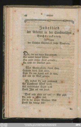 Jubellied der Arbeiter in der Cansteinischen Buchdruckerey. Im Namen der löblichen Gesellschaft dieser Druckerey.