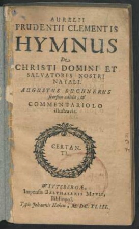 Aurelii Prudentii Clementis Hymnus De Christi Domini Et Salvatoris Nostri Natali